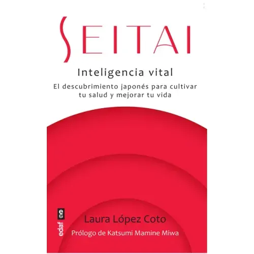 Seitai. Inteligencia Vital