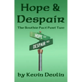 Hope & Despair