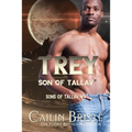 Trey: Son of Tallav
