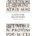 Latin for Beginners: With exercises and answers