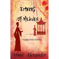 Embers of Heaven: A Jin-shei Novel