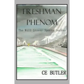 Freshman Phenom: The Will Stover Sports Series