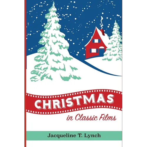 Christmas in Classic Films