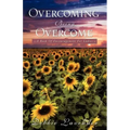 Overcoming Being Overcome