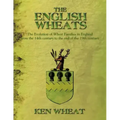 The English Wheats: The Evolution of Wheat Families in England from the 14th Century to the End of the 19th Century