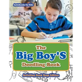 The Big Boy'S Doodling Book - Activities Book Boys Edition