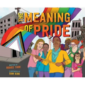 The Meaning of Pride