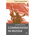 Communism in Russia: An Interpretative Essay