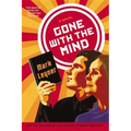 Gone with the Mind