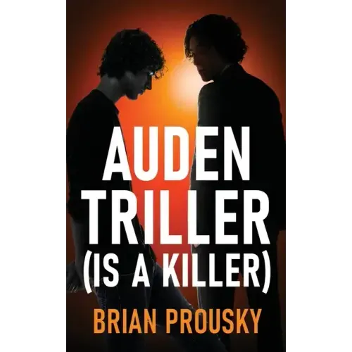 Auden Triller (Is A Killer)