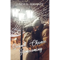 Second Chance Homecoming: A Sweet Christian Christmas Romance