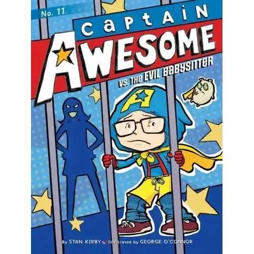 Captain Awesome vs. the Evil Babysitter
