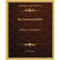 The Numerical Bible: Hebrews to Revelation