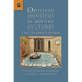 Odyssean Identities in Modern Cultures: The Journey Home