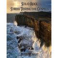 Solid Rock: Stress Testing the Gospels