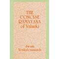 The Concise Rāmāyana of Vālmīki