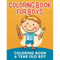 Coloring Book for Boys: Coloring Book 6 Year Old Boy