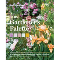 The Gardener's Palette: Creating Colour Harmony in the Garden