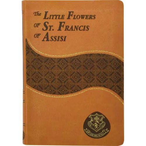 The Little Flowers of St. Francis of Assisi