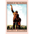 Murder at the Colossus