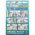 To the Lighthouse: (Penguin Classics Deluxe Edition)