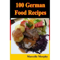 100 German Food Recipes