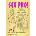 Sex Pro!: A Jukebox Celebration of Sextus Propertius