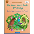 BROCKHAUSEN Craft Book Vol. 2 - The Great Craft Book: Pricking: Easter Eggs: Animals in the Forest