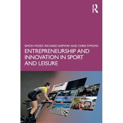 Entrepreneurship and Innovation in Sport and Leisure