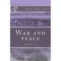 War and peace: part 2