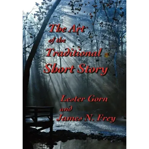 The Art of the Traditional Short Story