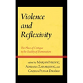 Violence and Reflexivity: The Place of Critique in the Reality of Domination