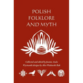 Polish Folklore and Myth