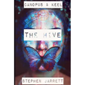 Canopus and Keel - The Hive.