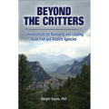 Beyond the Critters: Considerations for Managing and Leading State Fish and Wildlife Agencies