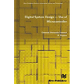 Digital System Design - Use of Microcontroller