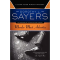 Murder Must Advertise: A Lord Peter Wimsey Mystery