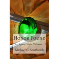 Honor Found: The Spare Heir Volume II