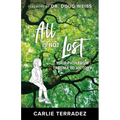 All Is Not Lost: Your Path from Trauma to Victory