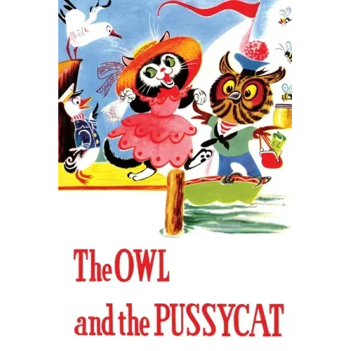 The Owl and the Pussycat and Other Poems