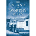 The Island of Worthy Boys