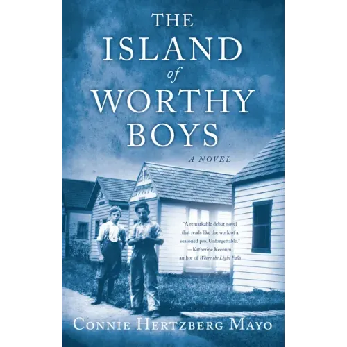 The Island of Worthy Boys