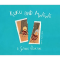 Kuku and Mwewe - A Swahili Folktale: A Swahili Folktale