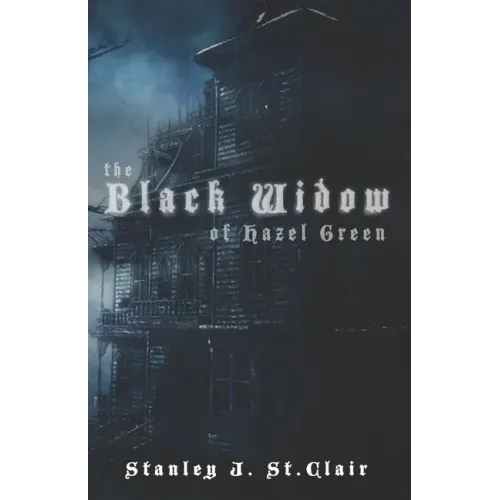 The Black Widow of Hazel Green