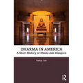 Dharma in America: A Short History of Hindu-Jain Diaspora