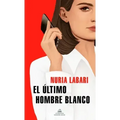 El Último Hombre Blanco / The Last White Man