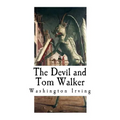 The Devil and Tom Walker: Short Horror Stories