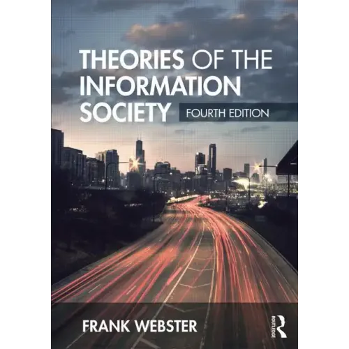 Theories of the Information Society