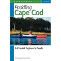Paddling Cape Cod: A Coastal Explorer's Guide