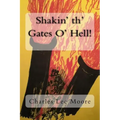 Shakin' th' Gates O' Hell!